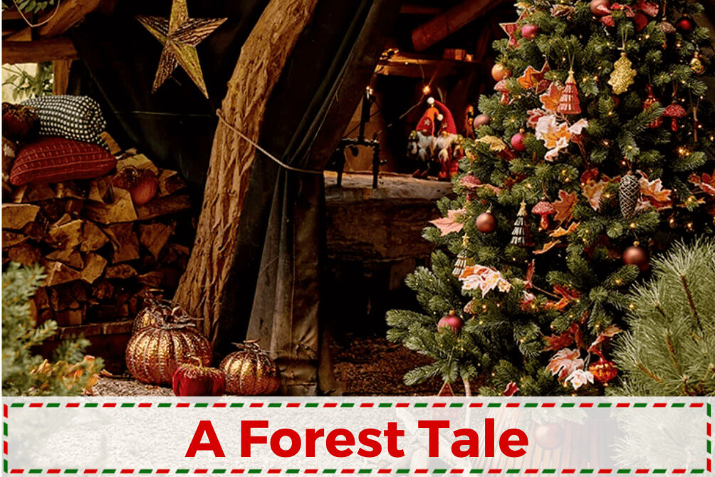 A Forest Tale