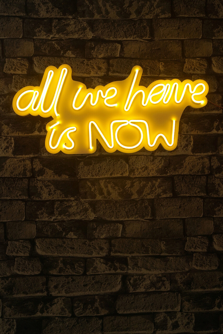 Decoratiune luminoasa LED, All We Have is Now, Benzi flexibile de neon, DC 12 V, Galben - 1 | YEO