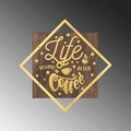 Decoratiune de perete, Life Begins After Coffee, 50% lemn/50% metal, Dimensiune: 54 x 54 cm, Nuc / Aur