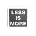 Decoratiune de perete, Less Is More, Metal, Dimensiune: 50 x 50 cm, Negru