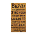 Decoratiune de perete, Braver Stronger Smarter Loved, Lemn, Dimensiune: 30 x 3 x 58 cm, Nuc / Negru