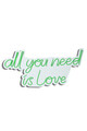 Decoratiune luminoasa LED, All You Need is Love, Benzi flexibile de neon, DC 12 V, Verde