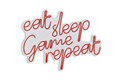 Decoratiune luminoasa LED, eat sleep game repeat, Benzi flexibile de neon, DC 12 V, Roșu