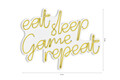 Decoratiune luminoasa LED, eat sleep game repeat, Benzi flexibile de neon, DC 12 V, Galben