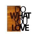 Decoratiune de perete, Do What You Love, 50% lemn/50% metal, Dimensiune: 54 x 58 cm, Nuc / Negru