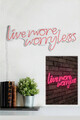 Decoratiune luminoasa LED, Live More Worry Less, Benzi flexibile de neon, DC 12 V, Roz