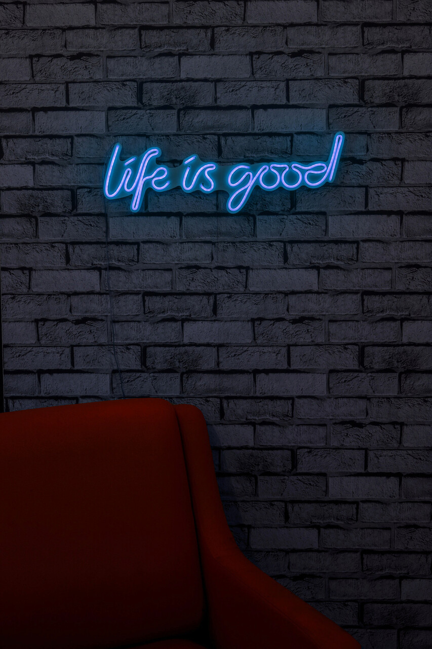 Decoratiune luminoasa LED, Life Is Good, Benzi flexibile de neon, DC 12 V, Albastru - 1 | YEO