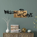 Decoratiune de perete, Welcome To My Cave, Metal/lemn, Dimensiune: 128 x 3 x 39 cm, Nuc / Negru