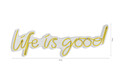 Decoratiune luminoasa LED, Life Is Good, Benzi flexibile de neon, DC 12 V, Galben