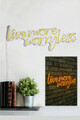 Decoratiune luminoasa LED, Live More Worry Less, Benzi flexibile de neon, DC 12 V, Galben