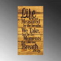 Decoratiune de perete, Life Is Not Measured By, Lemn, Dimensiune: 30 x 3 x 58 cm, Nuc / Negru