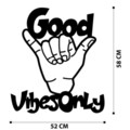 Decoratiune de perete, Good Vibes Only, metal, 52 x 58 cm, negru