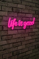 Decoratiune luminoasa LED, Life Is Good, Benzi flexibile de neon, DC 12 V, Roz