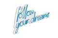 Decoratiune luminoasa LED, Follow Your Dreams, Benzi flexibile de neon, DC 12 V, Albastru