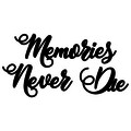 Decoratiune de perete, Memories Never Die, MDF, Memories: 60 x 20 cm, Negru