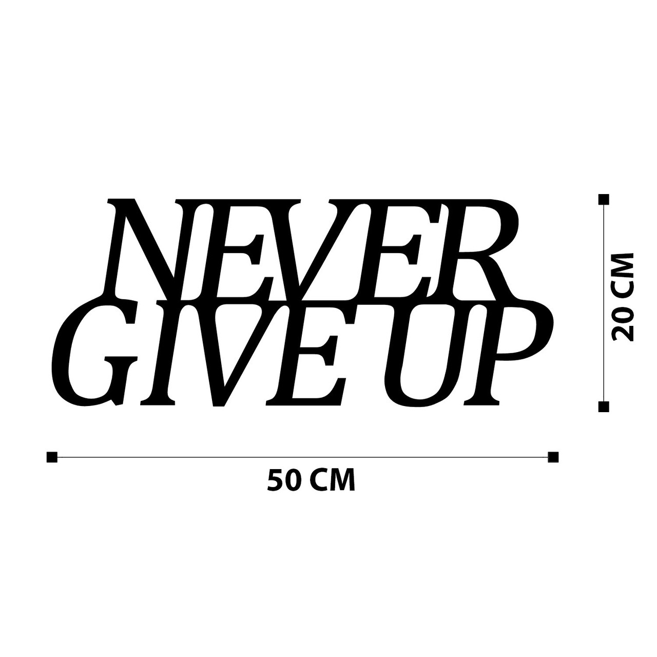 Decoratiune de perete, Never Give Up Metal Decor, metal, 50 x 20 cm, negru