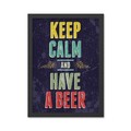 Tablou decorativ, Have Beer (40 x 55), MDF , Polistiren, Multicolor