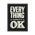 Tablou decorativ, Everything OK (55 x 75), MDF , Polistiren, Alb/Negru