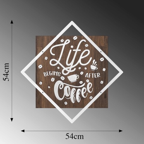 Decoratiune de perete, Life Begins After Coffee, 50% lemn/50% metal, Dimensiune: 54 x 54 cm, Nuc / Argint