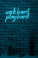 Decoratiune luminoasa LED, Work Hard Play Hard, Benzi flexibile de neon, DC 12 V, Albastru