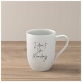 Cana I don't like mondays, Villeroy & Boch Statement, 280 ml, portelan premium