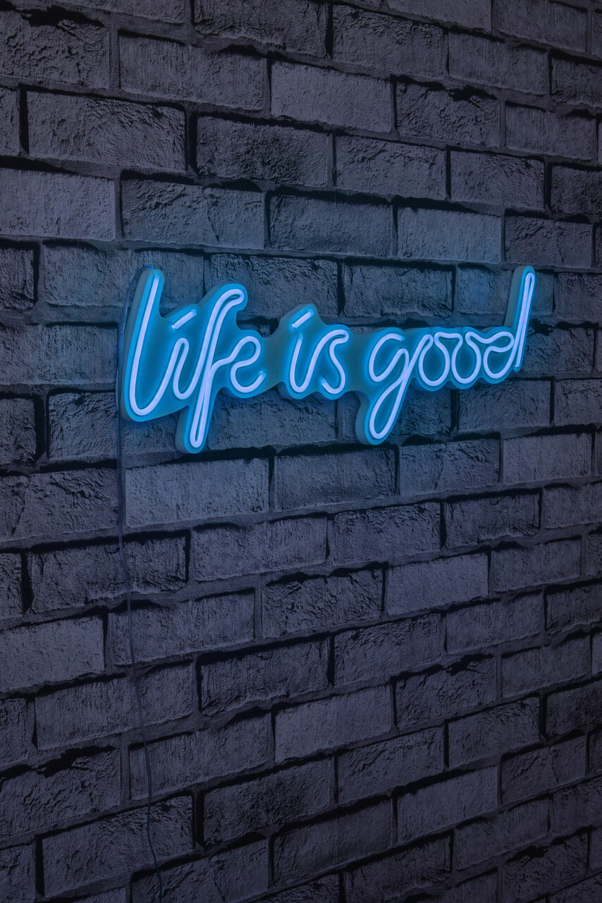 Decoratiune luminoasa LED, Life Is Good, Benzi flexibile de neon, DC 12 V, Albastru