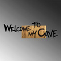 Decoratiune de perete, Welcome To My Cave, Metal/lemn, Dimensiune: 128 x 3 x 39 cm, Nuc / Negru