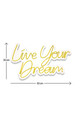 Decoratiune luminoasa LED, Live Your Dream, Benzi flexibile de neon, DC 12 V, Galben