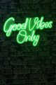 Decoratiune luminoasa LED, Good Vibes Only 2, Benzi flexibile de neon, DC 12 V, Verde