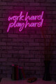 Decoratiune luminoasa LED, Work Hard Play Hard, Benzi flexibile de neon, DC 12 V, Roz