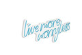 Decoratiune luminoasa LED, Live More Worry Less, Benzi flexibile de neon, DC 12 V, Albastru