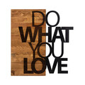 Decoratiune de perete, Do What You Love, lemn/metal, 54 x 58 cm, negru/maro