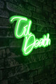 Decoratiune luminoasa LED, Til Death, Benzi flexibile de neon, DC 12 V, Verde