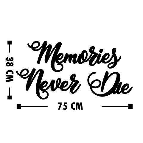 Decoratiune de perete, Memories Never Die, MDF, Memories: 60 x 20 cm, Negru