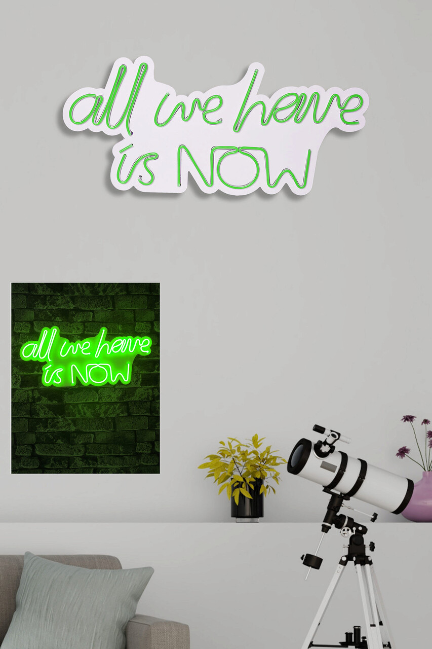 Decoratiune Luminoasa LED, All We Have Is Now, Benzi Flexibile De Neon, DC 12 V, Verde